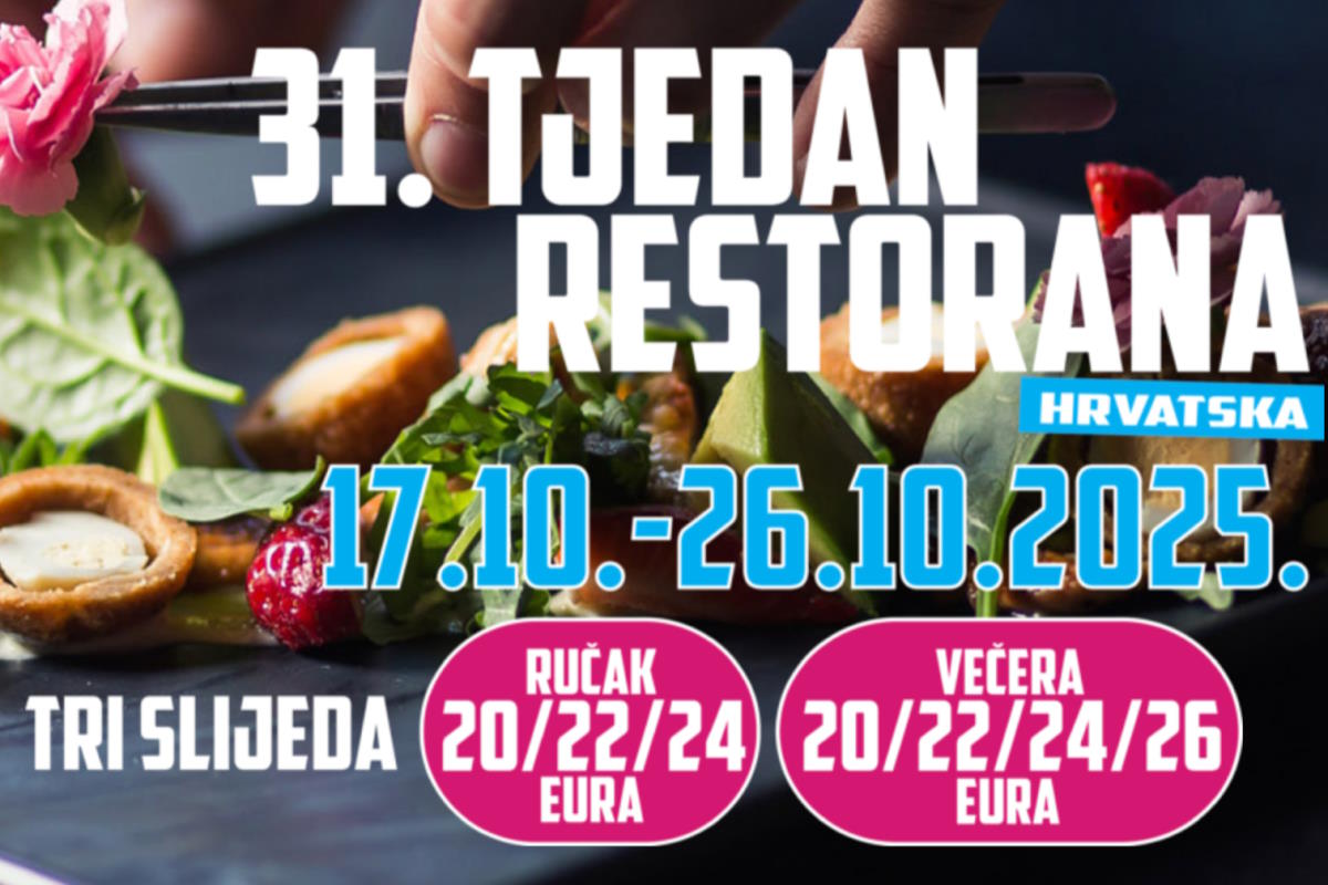 Uskoro počinje 31. izdanje Tjedna restorana Hrvatska